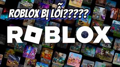 Tổng hợp: Cách khắc phục Roblox bị lỗi nhanh chóng